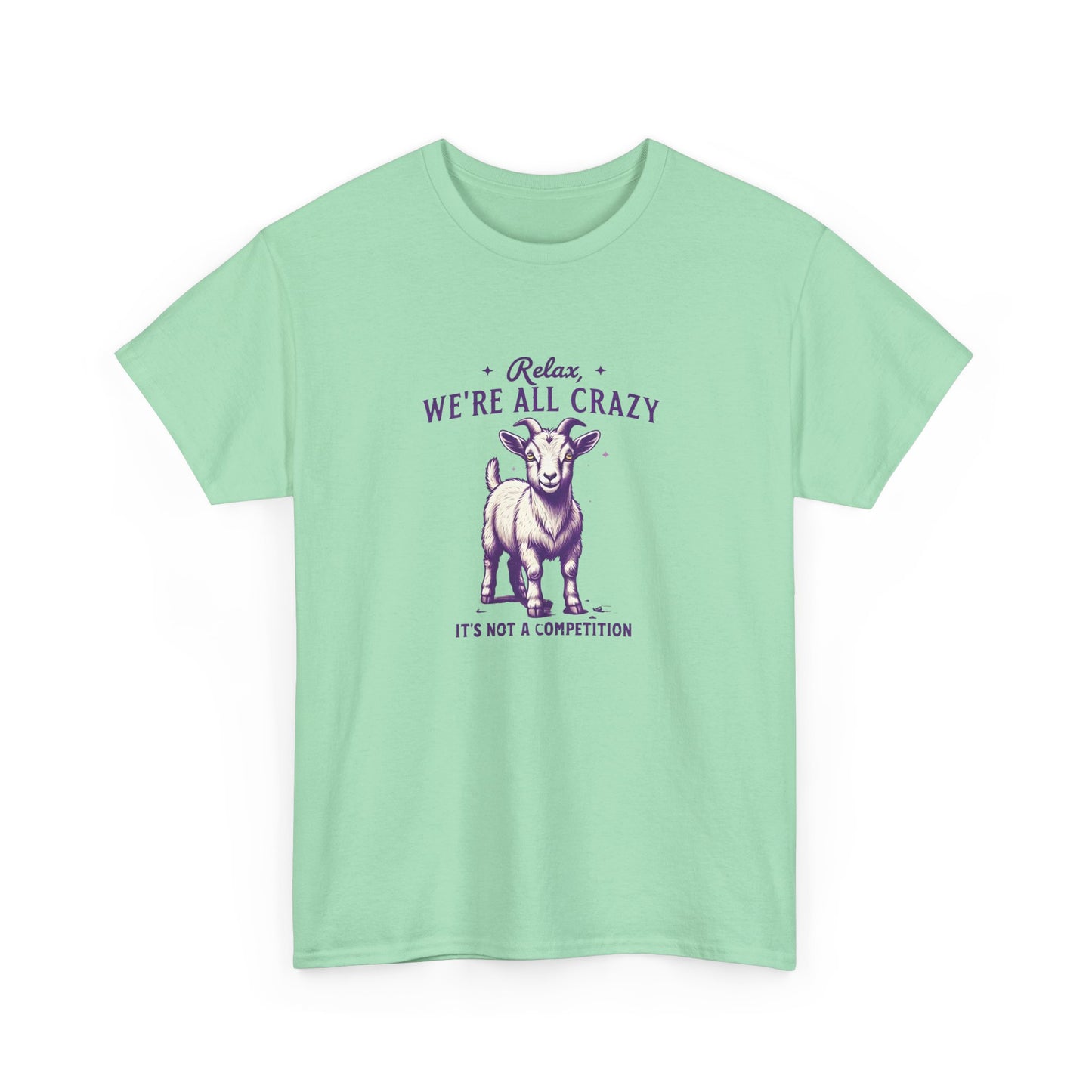 Relax We're All Crazy Goat Tee for Goat Lovers, Gildan Graphic T-Shirt