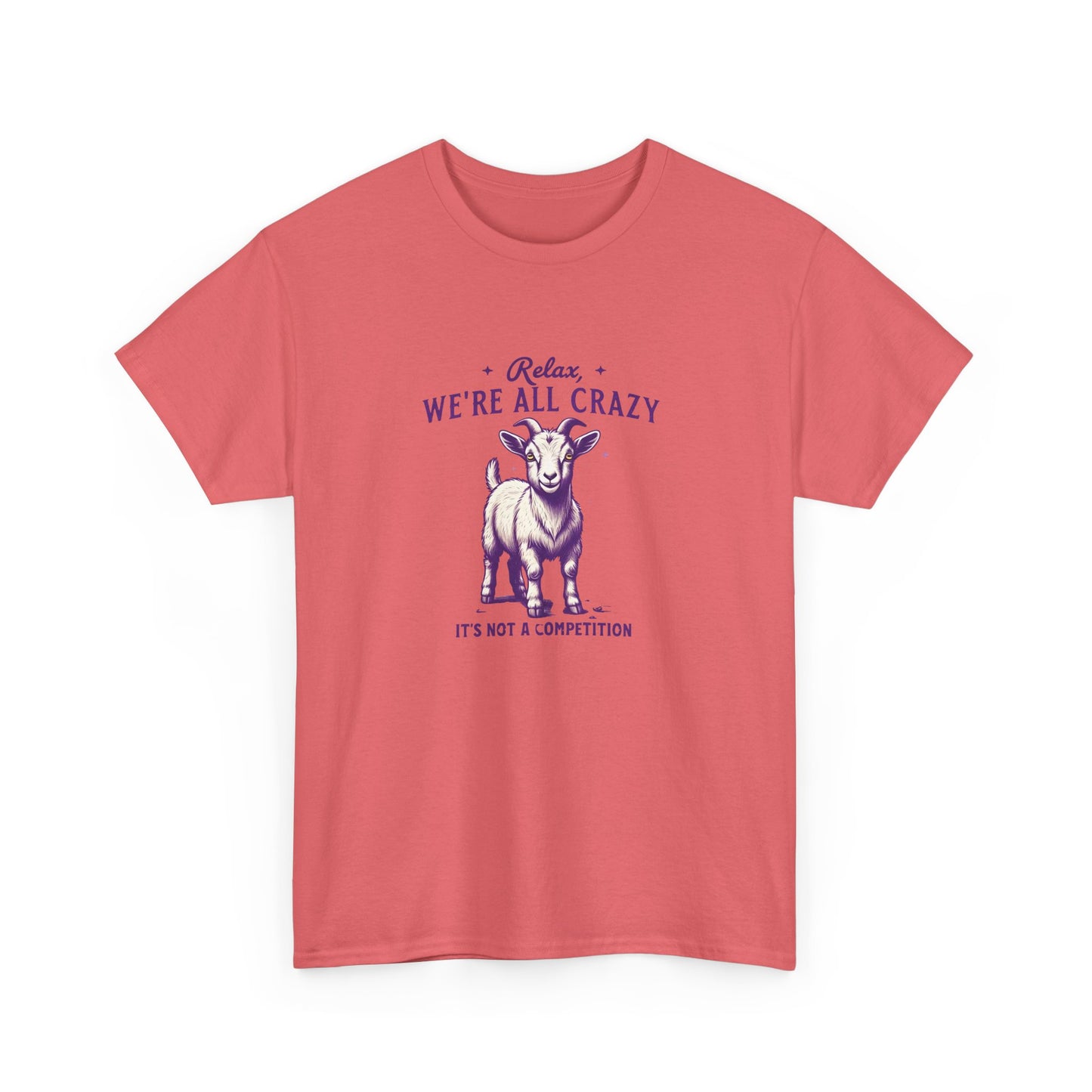 Relax We're All Crazy Goat Tee for Goat Lovers, Gildan Graphic T-Shirt