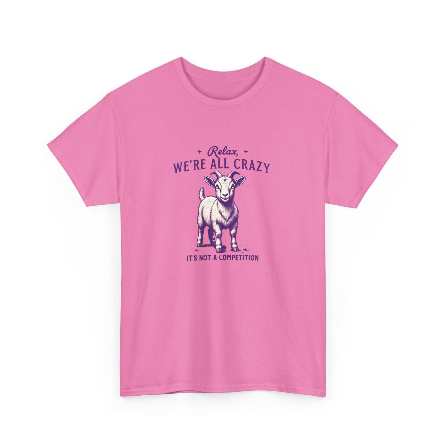 Relax We're All Crazy Goat Tee for Goat Lovers, Gildan Graphic T-Shirt