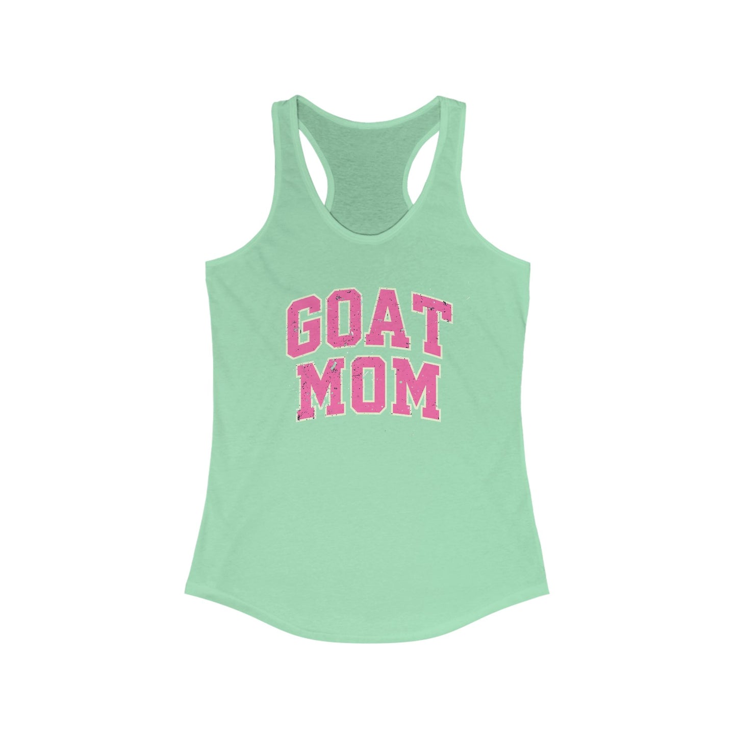 GOAT Mom Racerback Tank Top, Funny Mom Shirt, Gifts for Moms, Workout Top, Summer Apparel,