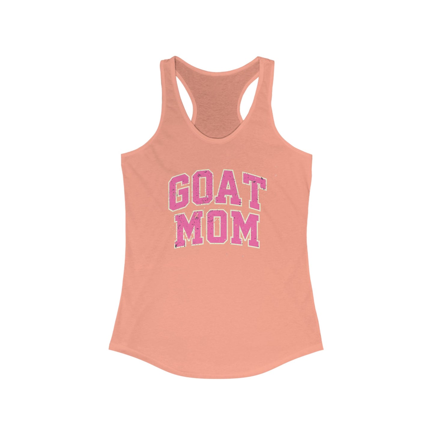 GOAT Mom Racerback Tank Top, Funny Mom Shirt, Gifts for Moms, Workout Top, Summer Apparel,