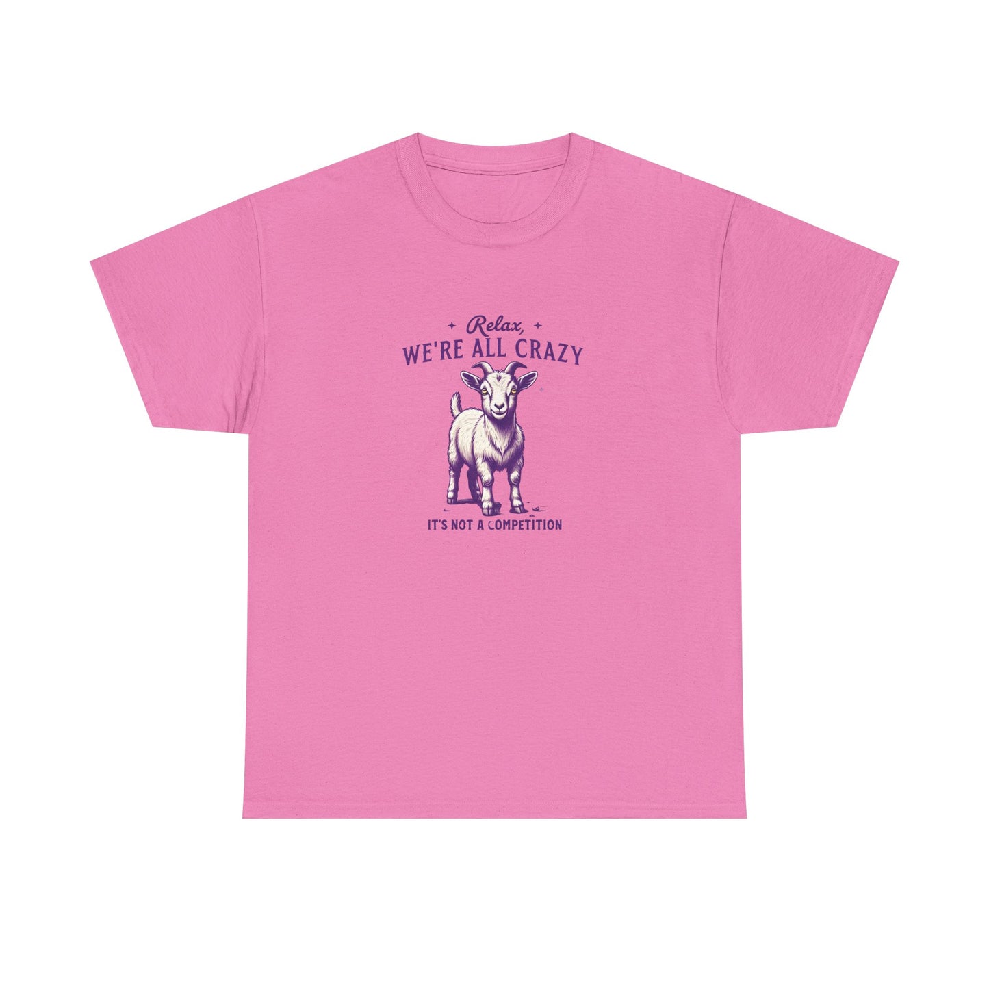 Relax We're All Crazy Goat Tee for Goat Lovers, Gildan Graphic T-Shirt