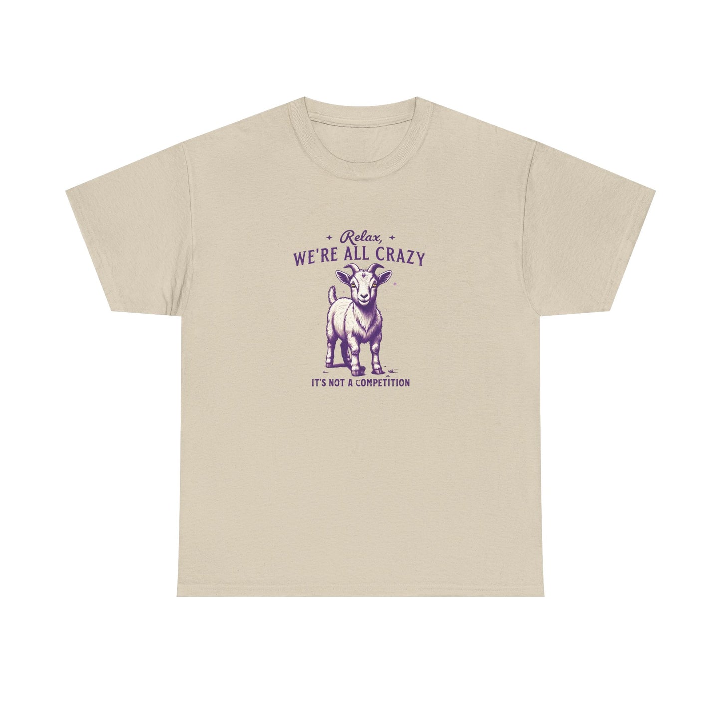 Relax We're All Crazy Goat Tee for Goat Lovers, Gildan Graphic T-Shirt