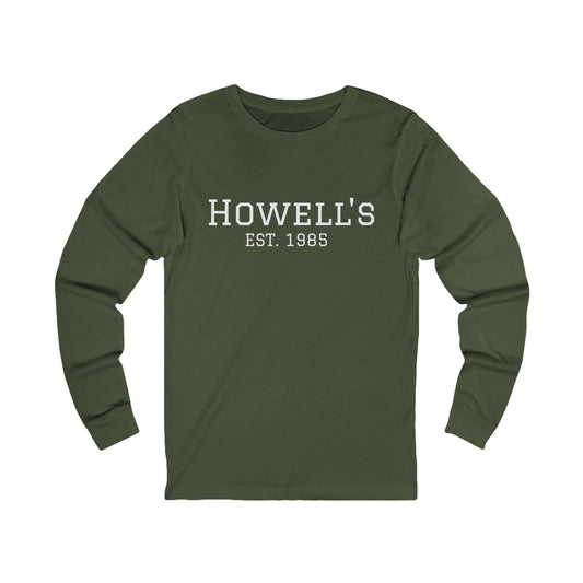 Howell's Long Sleeve Tee - HOWELL'S EST. 1985, Bella Canva Unisex Apparel