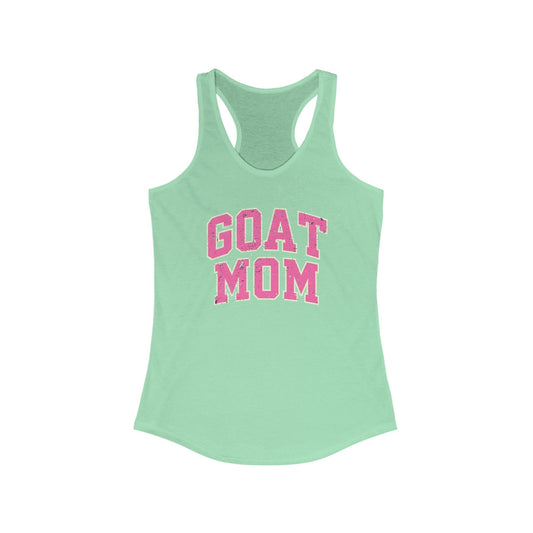 GOAT Mom Racerback Tank Top, Funny Mom Shirt, Gifts for Moms, Workout Top, Summer Apparel,
